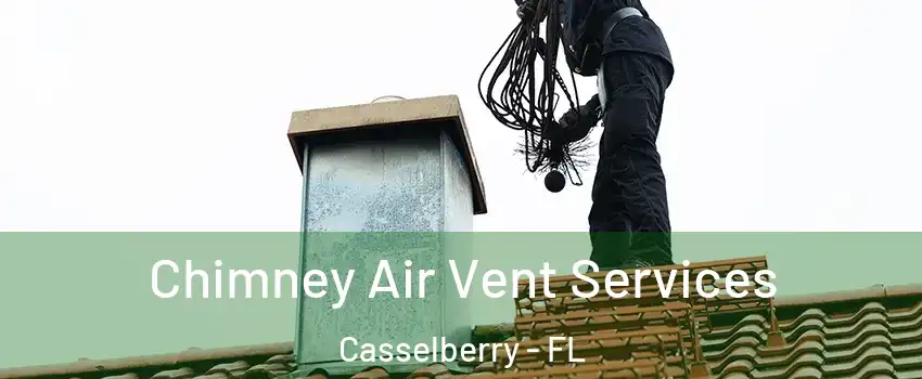 Chimney Air Vent Services Casselberry - FL