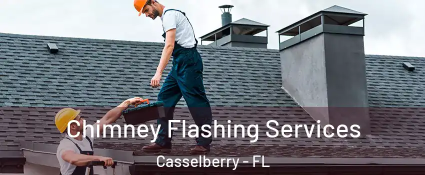  Chimney Flashing Services Casselberry - FL