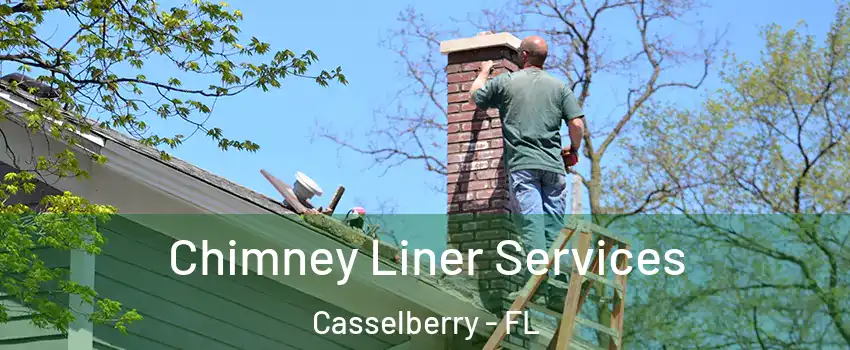  Chimney Liner Services Casselberry - FL