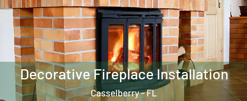  Decorative Fireplace Installation Casselberry - FL