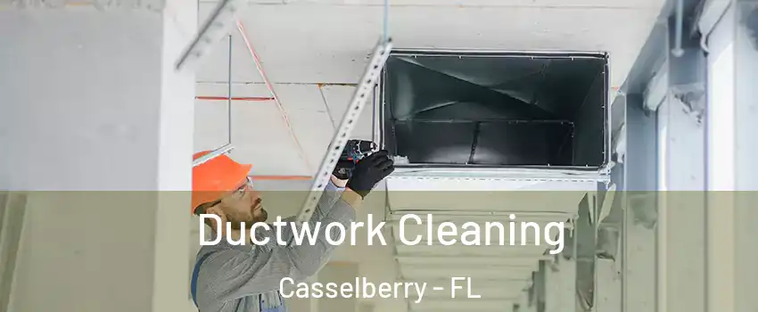 Ductwork Cleaning Casselberry - FL