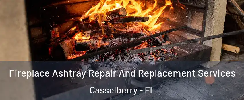  Fireplace Ashtray Repair And Replacement Services Casselberry - FL