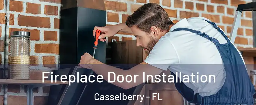  Fireplace Door Installation Casselberry - FL