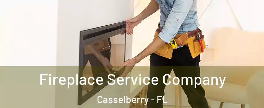  Fireplace Service Company Casselberry - FL