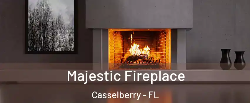  Majestic Fireplace Casselberry - FL