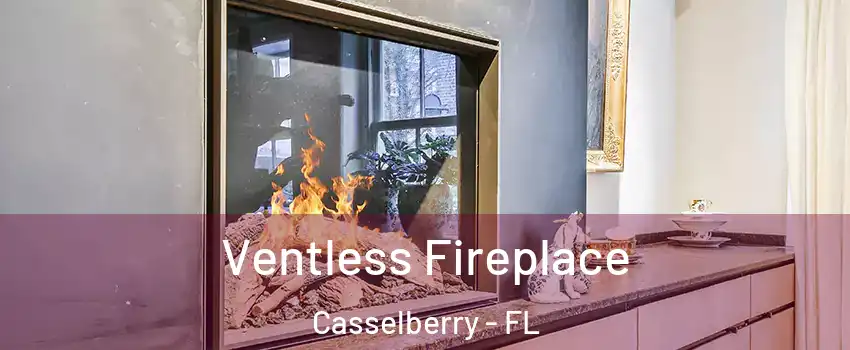  Ventless Fireplace Casselberry - FL